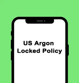 What is the “US Argon Locked Policy”? How to Unlock?